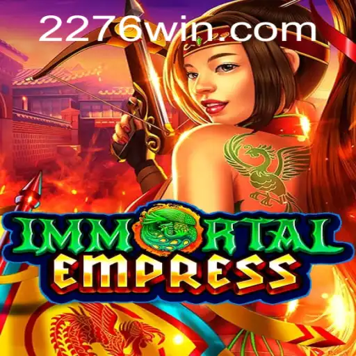 ImmortalEmpress: Descubra o Fascinante Mundo do Novo Jogo de Estratégia