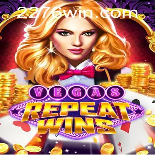 VegasRepeatWins: Mergulhe na Excitante Experiência de Jogo